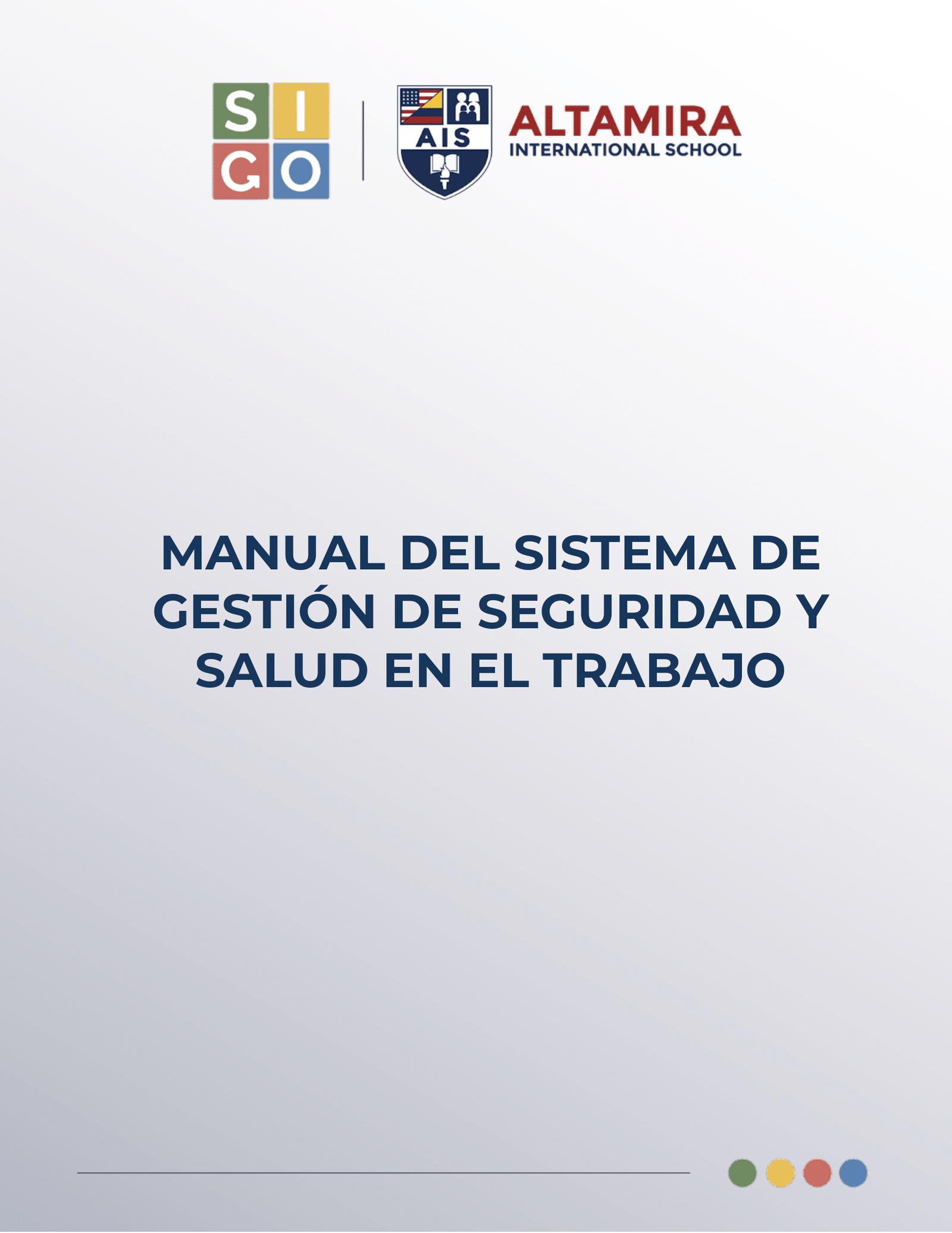 Manual del Sistema de Gestión de Seguridad y Salud en el Trabajo