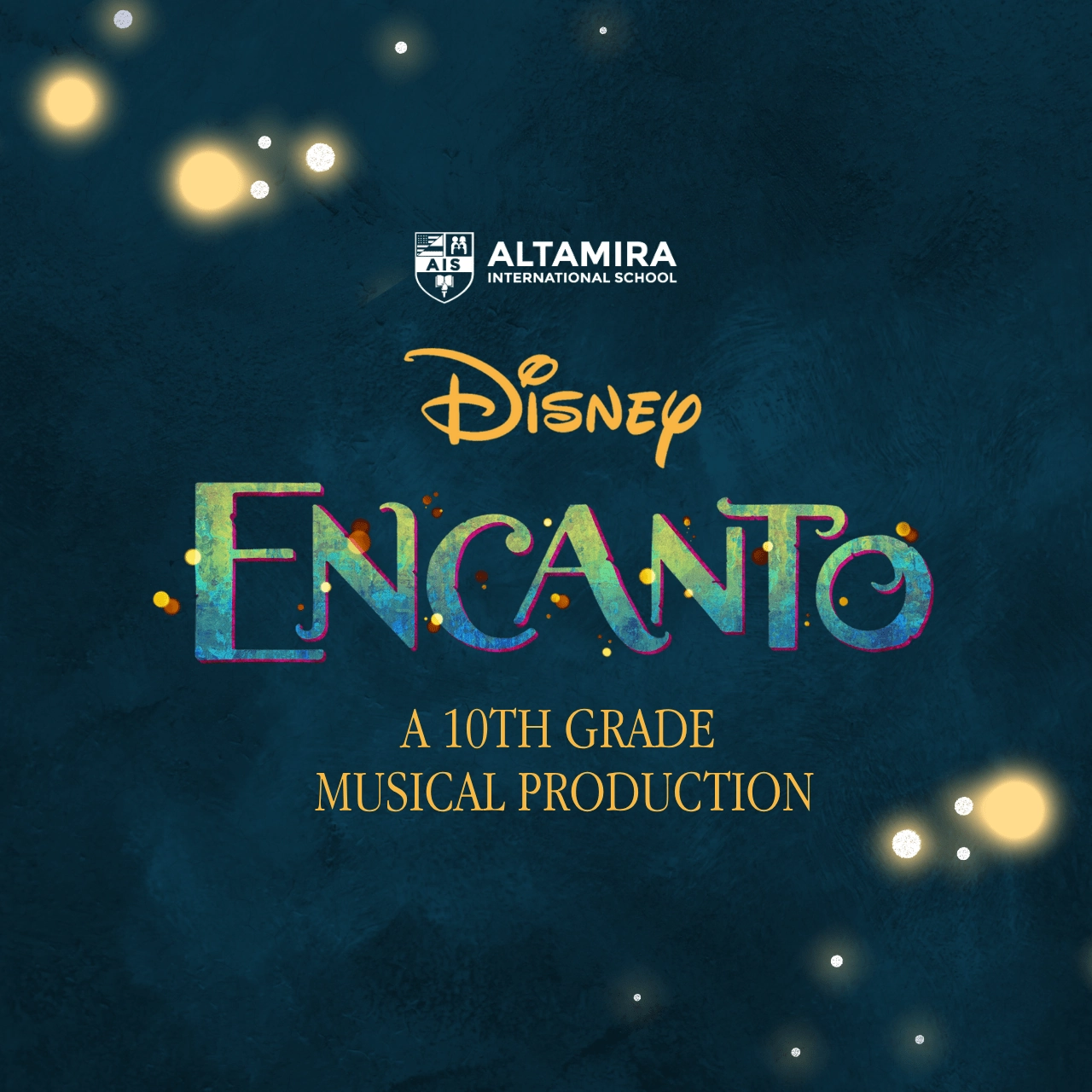 Encanto: A 10th grade musical production (Nido y Pre Primaria)